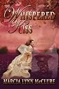 The Whispered Kiss