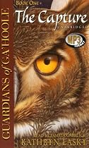 The Capture (Guardians of Ga'hoole, Book 1)