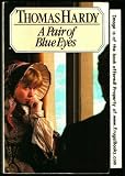 A Pair of Blue Eyes (Works of Thomas Hardy in Prose and Verse, Vol 10)