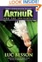 Arthur and the Invisibles Movie Tie-in Edition