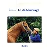 Le d�bourrage