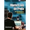 Mastern wie die Profis: Das Handbuch f�r Toningenieure
