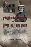 Campaigning on the Upper Nile and Niger
