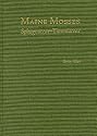 Maine Mosses: Sphagnaceae-Timmiaceae (Memoirs of the New York Botanical Garden)