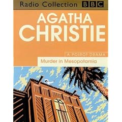 Murder in Mesopotamia: Starring John Moffat as Hercule Poirot (BBC Radio Collection)