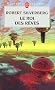 Le cycle de Majipoor, Tome 7 : Le Roi des r�ves