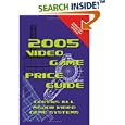 2005 Video Game Price Guide by  Highland Dynamics Inc