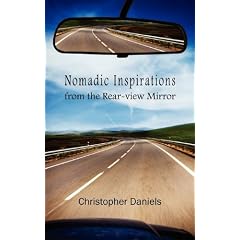 Nomadic Inspirations from the Rear-view Mirror