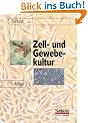 Zell- und Gewebekultur