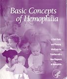 Basic Concepts of Hemophilia: A Self-Study and Planning Workbook