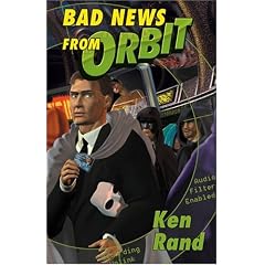 Bad News from Orbit