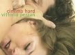 Cinema Hard