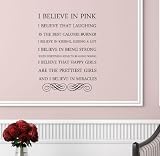 #2 I believe in pink. I believe that laughing is the best calorie burner. I believe in kissing, kissing a lot... Audrey Hepburn Vinyl wall art Inspirational quotes and saying home decor decal sticker
