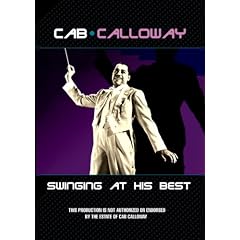 Cab Calloway Swinging at His Best