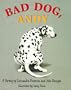Bad Dog, Andy: A Parody