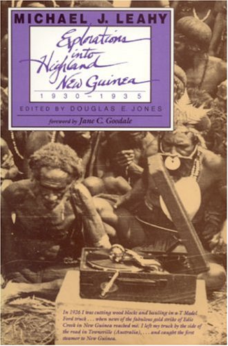 Explorations into Highland New Guinea, 1930-1935 under Ethnology in The Books Store