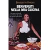 Benvenuti nella mia cucina