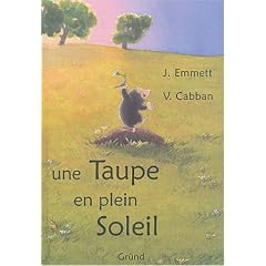Une taupe en plein soleil