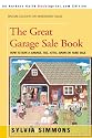 The Great Garage Sale Book: How to Run a Garage, Tag, Attic, Barn, or Yard Sale