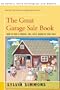 The Great Garage Sale Book: How to Run a Garage, Tag, Attic, Barn, or Yard Sale