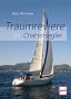 Traumreviere f�r Chartersegler