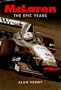 McLaren: The Epic Years