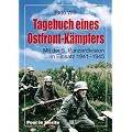Tagebuch eines Ostfrontk�mpfers: Mit der 5. Panzerdivision im Einsatz 1941�1945