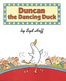 More details of book titled: Duncan the Dancing Duck