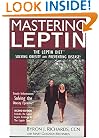 Mastering Leptin: The Leptin Diet, Solving Obesity and Preventing Disease, Second Edition