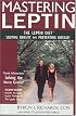Mastering Leptin: The Leptin Diet, Solving Obesity and Preventing Disease, Second Edition
