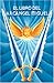 El Libro del Arcángel Miguel (Spanish Edition)