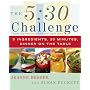 The 5:30 Challenge: 5 Ingredients, 30 Minutes, Dinner on the Table
