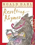 Roald Dahl's Revolting Rhymes