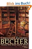 B�cher: Alles, was man lesen muss