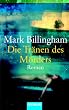 Die Tr�nen des M�rders: Roman