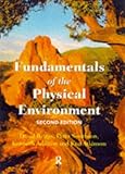 Fundamentals of the physical environment