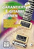 Produkt-Bild: Garantiert E-Gitarre lernen (mit DVD)