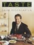 Taste: One Palate's Journey Through the World's Greatest Dishes