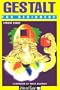 Gestalt for Beginners (Writers and Readers Documentary Comic Book)