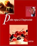 Revue Gründ  / Petits repas à l'improviste