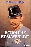 Rodolphe et Mayerling