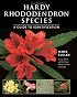 Hardy Rhododendron Species: A Guide to Identification
