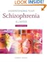 Understanding Your Schizophrenia Illness: A Workbook