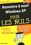 Remettre � neuf Windows XP