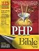 PHP Bible (Bible (Wiley))