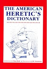 The American Heretic's Dictionary