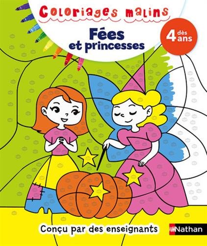 Coloriages malins Fées et princesses - des 4 ans (French Edition)