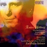 Anders Hillborg: Clarinet Concerto; Liquid Marble; Violin Concerto