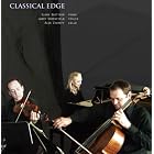 Edge by ClassicalEdge Trio, Paul Schoenfield; Astor Piazzolla; Eric Ewazen; Daniel Schnyder; Susan Boettger, and Larry Greenfield; Alexander Zhiroff; Susan Boettger