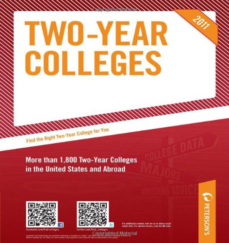 Undergraduate Guide: Two-Year Colleges 2011 (Petersons Two-Year Colleges)